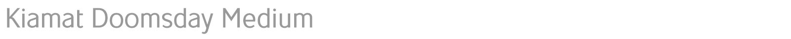 Kiamat Doomsday Medium font preview